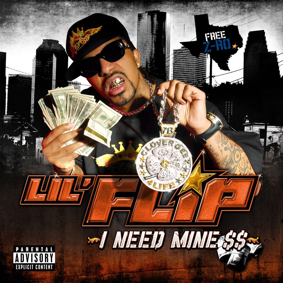 Lil Flip - I Need Mine